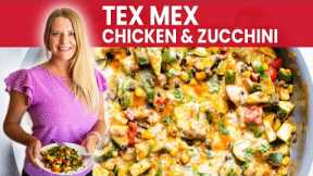 TEX MEX CHICKEN ZUCCHINI | 30 min low carb, one pan, healthy dinner recipe