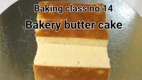 Baking class no:14 Butter tea cake for beginners without oven