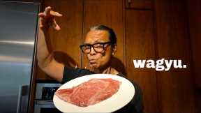 Iron Chef Dad Cooks A5 Japanese Wagyu.