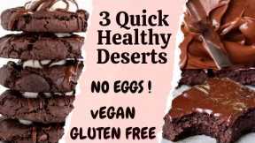 How To Make Healthy Desserts | 10 Minutes Chocolate Desserts | Gluten Free  | 4 Healthy Recipes