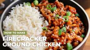 Firecracker Ground Chicken | A Simple Macro Friendly Meal Prep Recipe