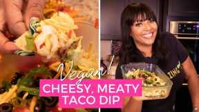 The Best EverVegan Taco Dip | Vegan Tailgating Recipes | Chef Joya