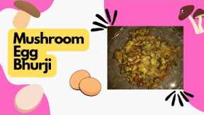 MUSHROOM EGG BHURJI || Easy Recipe || Simple Recipe || Pakistani Food Cooks