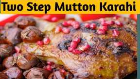 Easy Mutton Karahi recipe | meat recipes | How to make mutton Karahi | Dawat recipes |Mutton Recipe|