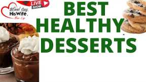 Best Healthy Desserts |  Do Low Fat Foods Make You Fatter| 3 Easy Guilt Free Dessert Recipes