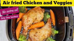 QUICK AIR FRYER CHICKEN with ROASTED VEGETABLES RECIPE For DINNER. NO EXTRA OIL. Air Fried Recipes