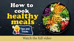 How to cook healthy meals#howto #cooking #video
