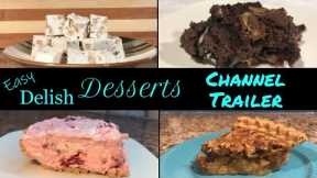 Easy Delish Desserts - Channel Trailer