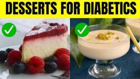 🍰SWEET TREATS FOR DIABETICS: TOP 12 IRRESISTIBLE DESSERT RECIPES THAT WON'T SPIKE YOUR BLOOD SUGAR!