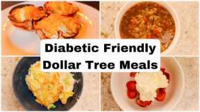 Making Diabetic Friendly Dollar Tree Meals! | Low Carb Budget Friendly Recipes