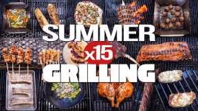 15 MUST-MAKE GRILLING RECIPES FOR THE SUMMER (WE GOT A LITTLE CRAZY...) | SAM THE COOKING GUY