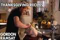 Gordon Ramsay's Thanksgiving Recipe