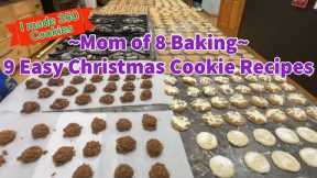 MOM OF 8 BAKiNG~ 9 SUPER EASY COOKiE RECIPES 😉😊