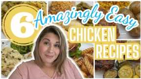 6 AMAZINGLY EASY Chicken Recipes that WILL make YOUR Taste Buds Sing! | Cheap & Easy Dinner Ideas