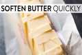 Soften Butter Quickly with this Trick 