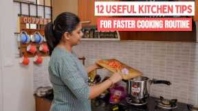 12 Useful Kitchen Tips/Habits for Faster Cooking Routine | Time Saving Kitchen Tips