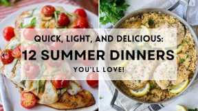 Quick, Light, and Delicious: 12 Summer Dinners You'll Love!  #sharpaspirant #summerrecipes #dinner