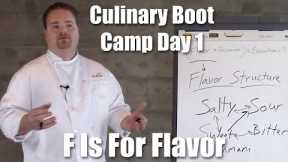 F is for Flavor | Culinary Boot Camp Day 1 | Stella Culinary School