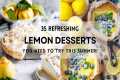 35 Refreshing Lemon Desserts You Need 