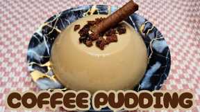 Coffee Pudding Recipe ☕️🍮 | Pudding Recipe 😋 | No Agar-Agar, No Gelatin, No Egg | Only 3 Ingredients