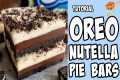 Oreo Nutella Pie Bars! Recipe