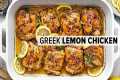 GREEK LEMON CHICKEN is a must-make,