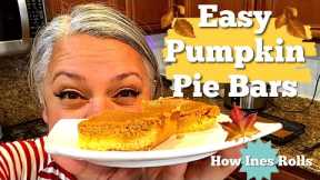 Easy Pumpkin Pie Bars | Simple Step by Step | *How Ines Rolls*