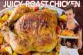 Juicy ROAST CHICKEN RECIPE - How To