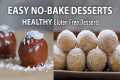 HEALTHY NO BAKE DESSERTS ready in 10