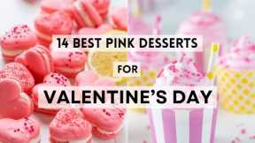 14 Best Pink Desserts for Valentine's Day | Gorgeous Pink Dessert Ideas #sharpaspirant