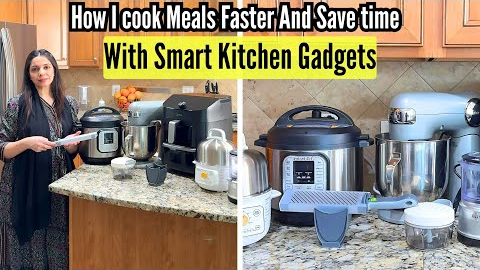 COOK MEALS FASTER *With Smart Kitchen Gadgets*