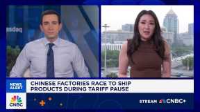 Chinese factories race to ship products during tariff pause