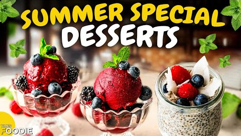 2 Easy Summer Desserts Recipe | Mixed Berry Sorbet & Chia Coconut Pudding Recipe