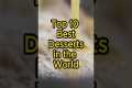 Top 10 Best Desserts in the World!