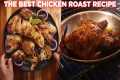 The Best Chicken Roast Recipe Anyone