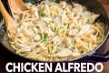 Chicken Fettuccine Alfredo Recipe -