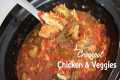 Slow Cooker Chicken and Vegetables: