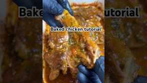 Baked chicken tutorial #bakedchicken #ovenrecipes #quickmeals