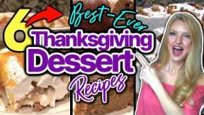 6 Best-Ever DESSERT RECIPES you Must Try for THANKSGIVING!