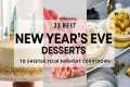 23 Easy NEW YEAR'S EVE DESSERTS Ideas 