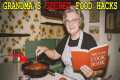 25 Genius Grandma Cooking Tricks