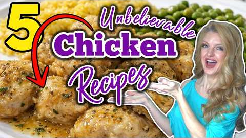 5 Amazing CHICKEN RECIPES you Must TRY! | Easy Weeknight Dinner Ideas!