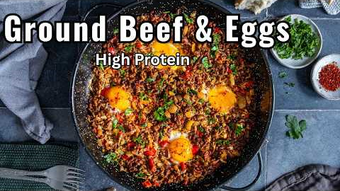 Ground Beef and Eggs (High Protein Breakfast or Quick Dinner)