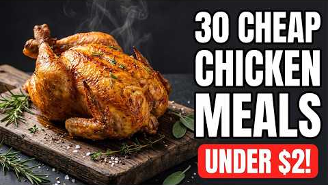 These Cheap Chicken Dinners Saved Me Hundreds Every Month!