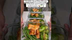 Chicken and Veggie Meal Prep