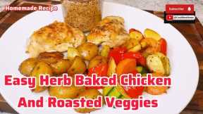 Simple Oven-Baked Chicken and Vegetables Recipe | Healthy One-Pan Chicken & Veggies in the Oven 🍗