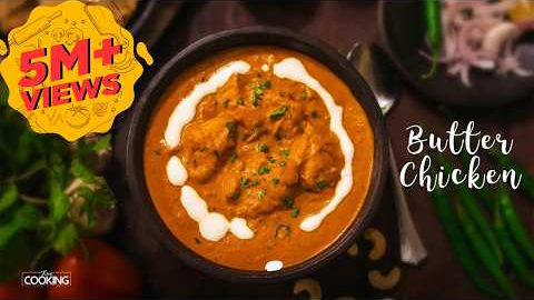 Butter Chicken | Chicken Butter Masala | Chicken Recipe | Non Veg Curries | Home Cooking Show