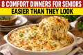 8 Comfort Dinners That Look Fancy and 