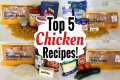 5 TASTY CHICKEN RECIPES | EASY