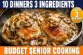 10 Cheap 3-Ingredient Dinners for